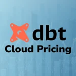 dbt Cloud Pricing cover graphic with dbt logo and financial data chart overlay, representing cost analysis for enterprise analytics platforms. (B EYE Data Solutions)